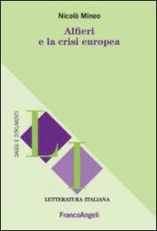 Alfieri e la crisi europea