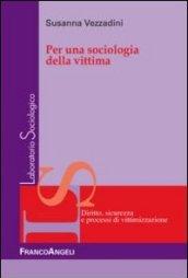 Per una sociologia della vittima