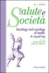 Sociology and sociology of health: a round trip