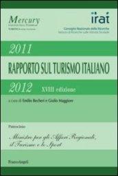 Diciottesimo rapporto sul turismo italiano 2011-2012