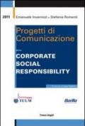 Progetti di comunicazione della corporate social responsibility