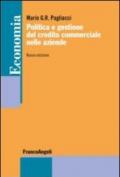 Politica e gestione del credito commerciale nelle aziende