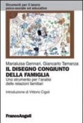 Il disegno congiunto della famiglia. Uno strumento per l'analisi delle relazioni familiari