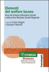 Elementi del welfare lucano. Avvio del sistema informativo sociale e della prima relazione sociale regionale