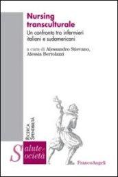 Nursing transculturale. Un confronto tra infermieri italiani e sudamericani