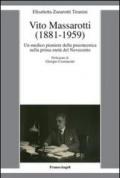 Vito Massarotti (1881-1959). Un medico pioniere della psicotecnica nella prima metà del Novecento