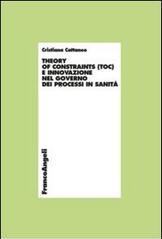 Theory of constraints (TOC) e innovazione nel governo dei processi in sanità