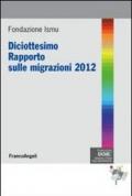 Diciottesimo rapporto sulle migrazioni 2012