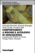 Comportamenti a rischio e autolesivi in adolescenza. Il questionario RTSHIA di Vrouva, Fonagy, Fearon, Roussow