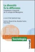 La diversità fa la differenza. Competenze al femminile per lo sviluppo del Mezzogiorno