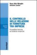 Il controllo nelle relazioni di fornitura tra imprese. Prospettive teoriche ed evidenze empiriche