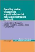Spending review, trasparenza e qualità dei servizi nelle amministrazioni regionali