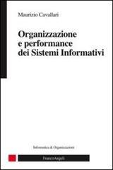 Organizzazione e performance dei sistemi informativi