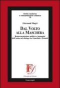 Dal volto alla maschera. Rappresentazione politica e immagini dell'uomo nel dialogo tra Guardini e Schmitt