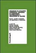 Strategie di sviluppo aziendale, processi di corporate governance e creazione di valore. Teorie, analisi empiriche ed esperienze a confronto