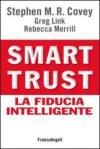 Smart trust. La fiducia intelligente