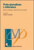 Proto-giornalismo e letteratura. Avvisi a stampa, relaciones de sucesos