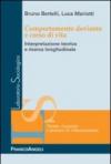 Comportamento deviante e corso di vita. Interpretazione teorica e ricerca longitudinale