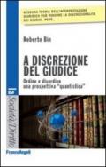 A discrezione del giudice. Ordine e disordine: una prospettiva quantistica