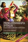 Prima etnografia d'Italia. Gli studi di folklore in Italia tra '800 e '900 nel quadro europeo. Con DVD