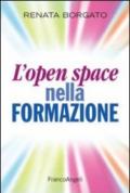 L'open space nella formazione