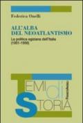 All'alba del neoatlantismo. La politica egiziana dell'Italia (1951-1956)