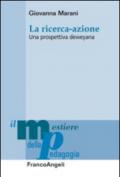 La ricerca-azione. Una prospettiva deweyana