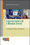 Coevoluzione 2.0 e risorse umane. Le strategie per essere un'azienda 2.0