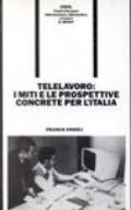 Telelavoro: i miti e le prospettive concrete per l'Italia