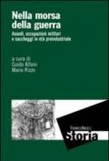 Nella morsa della guerra. Assedi, occupazioni militari e saccheggi in età preindustriale