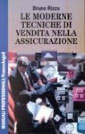 Le moderne tecniche di vendita nell'assicurazione