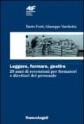 Leggere, formare, gestire. 20 anni di recensioni per formatori e direttori del personale