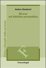 Ricoeur nel labirinto personalista