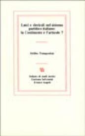 Laici e clericali nel sistema partitico italiano. La Costituente e l'articolo 7