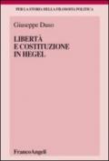 Libertà e Costituzione in Hegel