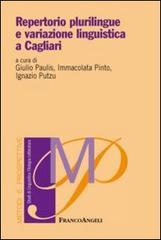 Repertorio plurilingue e variazione linguistica a Cagliari