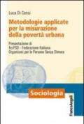 Metodologie applicate per la misurazione della povertà urbana