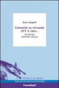 Comunità va cercando ch'è sì cara. Sociologia dell'Italia ebraica