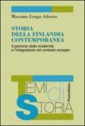 Storia della Finlandia contemporanea. Il percorso della modernità e l'integrazione nel contesto europeo
