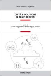 Città e politiche in tempo di crisi