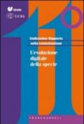 Undicesimo rapporto sulla comunicazione. L'evoluzione digitale della specie