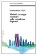 Visioni, strategie e scenari nelle esperienze di piano