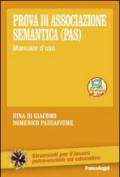 Prova di associazione semantica (PAS). Manuale d'uso