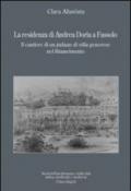 La residenza di Andrea Doria a Fassolo. Il cantiere di un palazzo di villa genovese nel Rinascimento