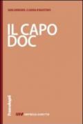 Il capo doc. Gestire con efficacia i rapporti con le persone