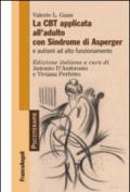 La CBT applicata all'adulto con sindrome di Asperger e autismi ad alto funzionamento