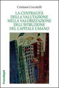 La centralità della valutazione nella valorizzazione dell'istruzione del capitale umano