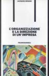 Management strategico. La politica generale dell'impresa