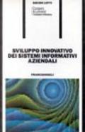 Sviluppo innovativo dei sistemi informativi aziendali