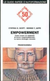 Empowerment. Come creare un ambiente di lavoro responsabilizzato